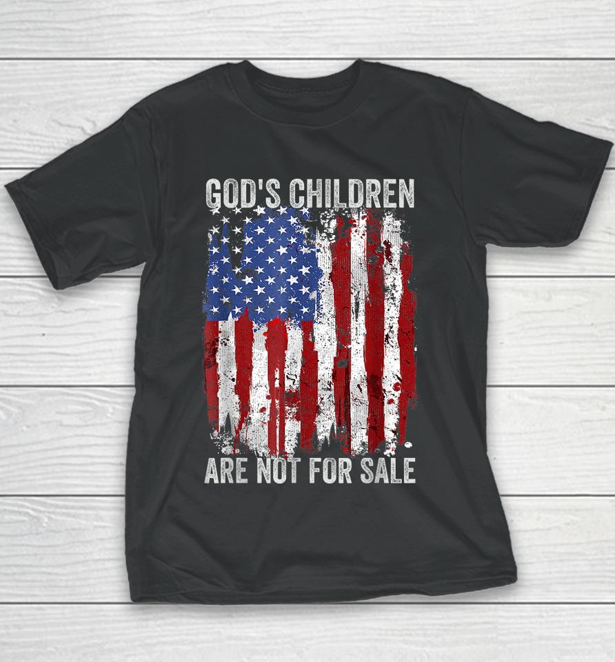 God's Children Are Not For Sale Funny Saying God's Children Youth T-Shirt