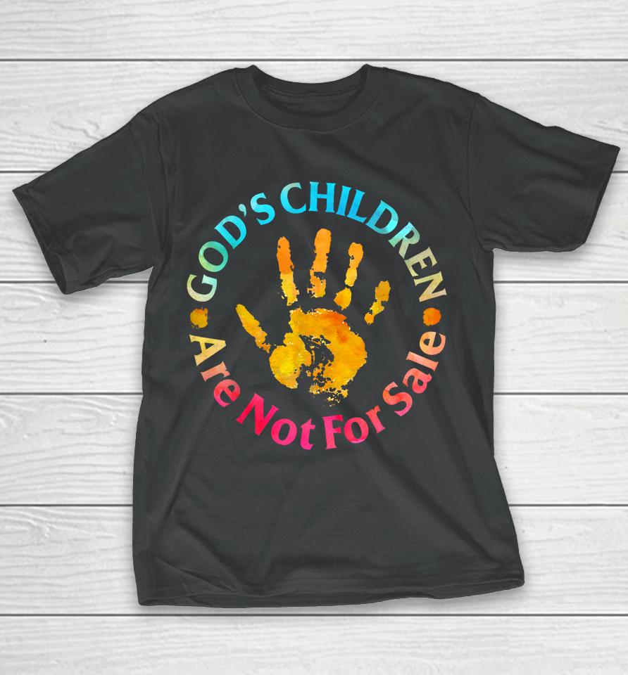 God's Children Are Not For Sale Hand Prints T-Shirt