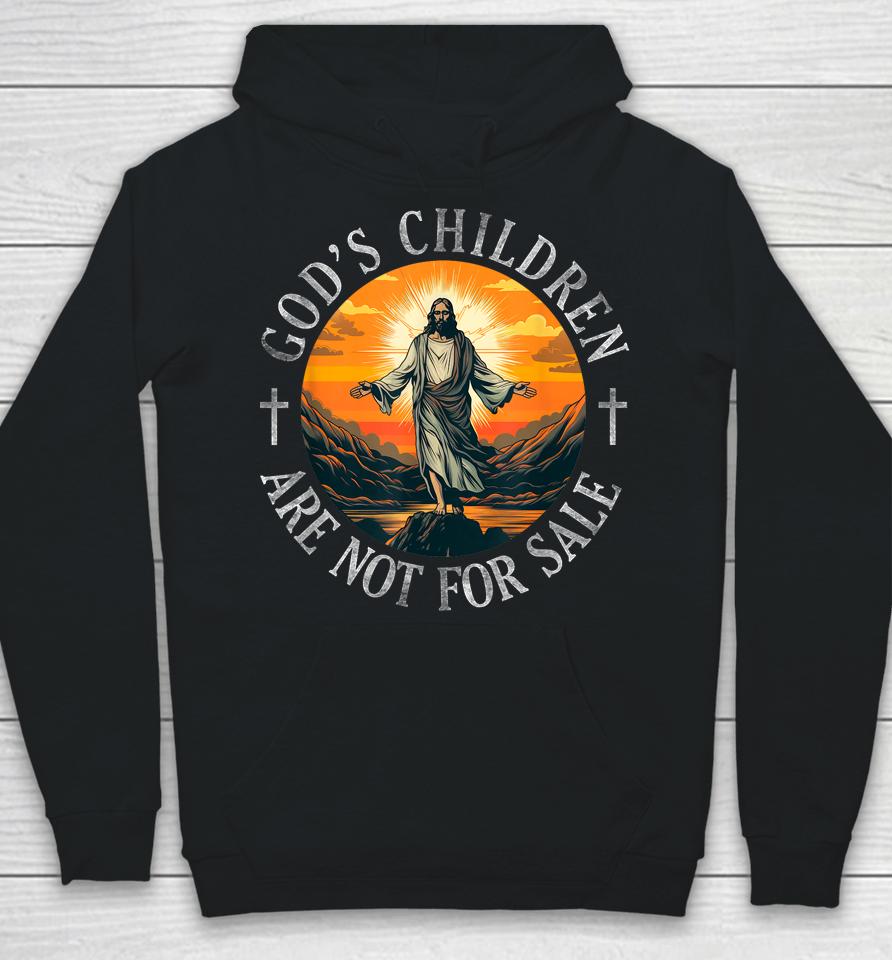God's Children Are Not For Sale Jesus Cross Christian Hoodie