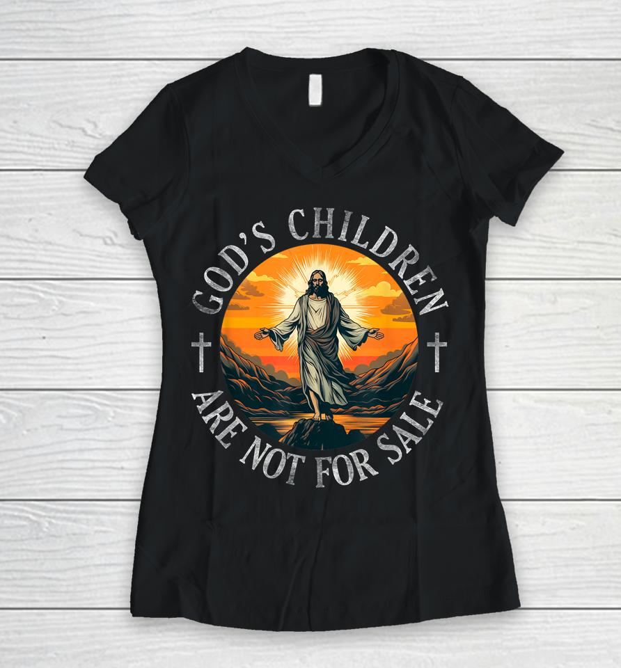 God's Children Are Not For Sale Jesus Cross Christian Women V-Neck T-Shirt