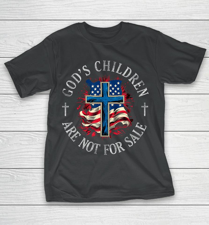 God's Children Are Not For Sale Shirt Cross Christian T-Shirt