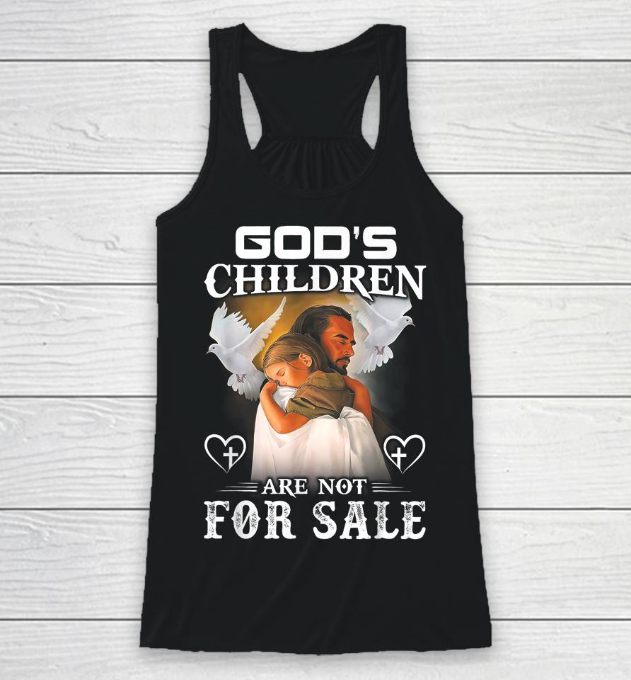 God's Children Are Not For Sale Racerback Tank