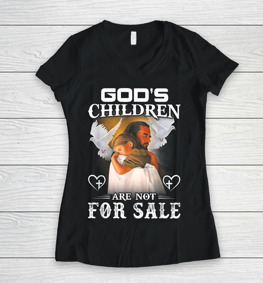 God's Children Are Not For Sale Women V-Neck T-Shirt