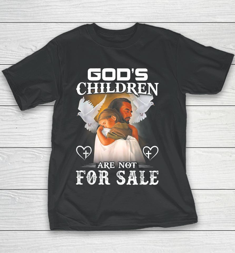 God's Children Are Not For Sale Youth T-Shirt