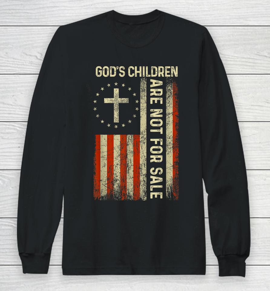God's Children Are Not For Sale Usa Flag Long Sleeve T-Shirt
