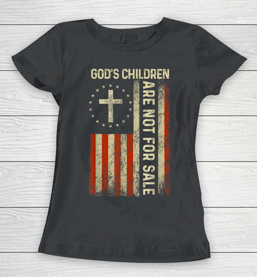 God's Children Are Not For Sale Usa Flag Women T-Shirt