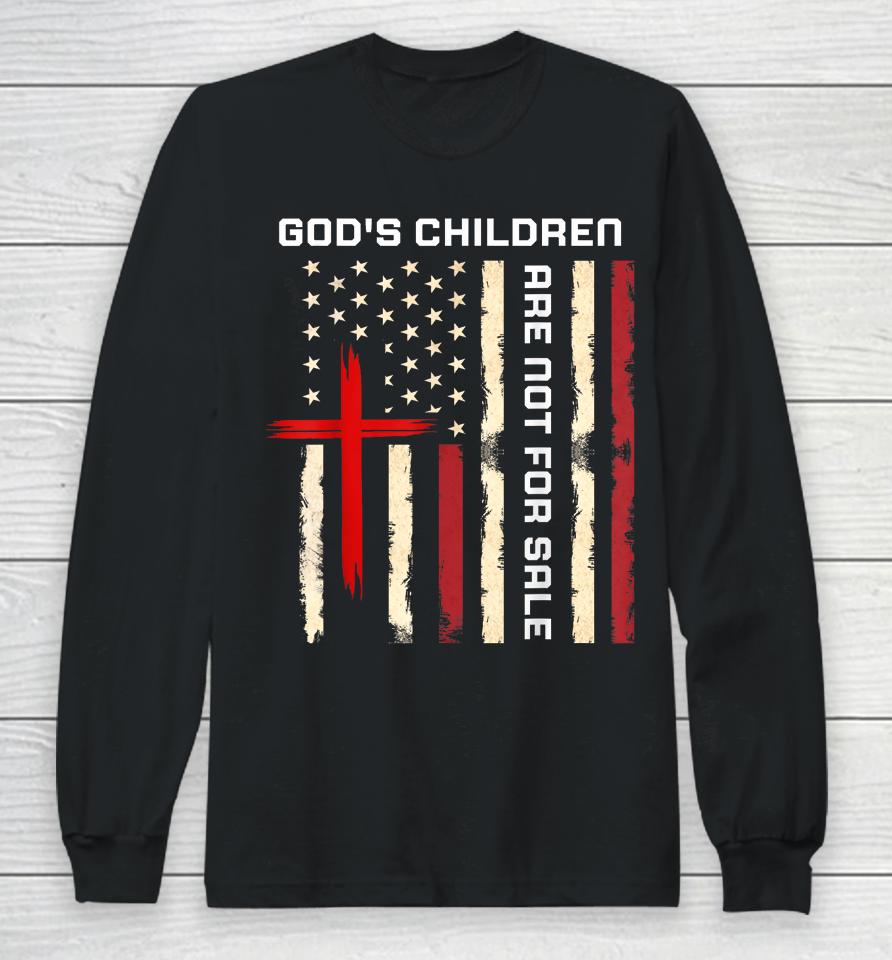 God's Children Are Not For Sale Vintage God's Children Quote Long Sleeve T-Shirt
