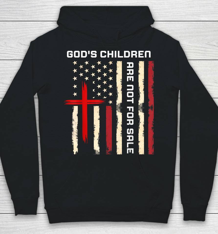 God's Children Are Not For Sale Vintage God's Children Quote Hoodie