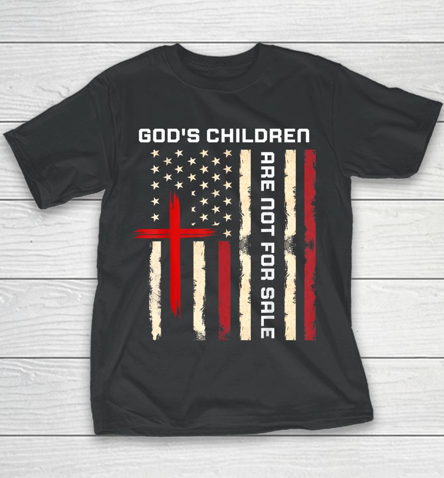 God's Children Are Not For Sale Vintage God's Children Quote Youth T-Shirt