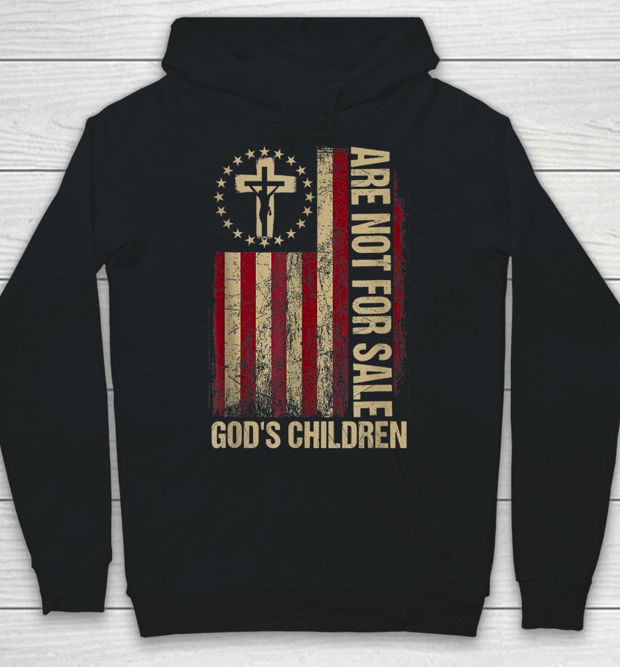God's Children Are Not For Sale Vintage God's Children Usa Hoodie