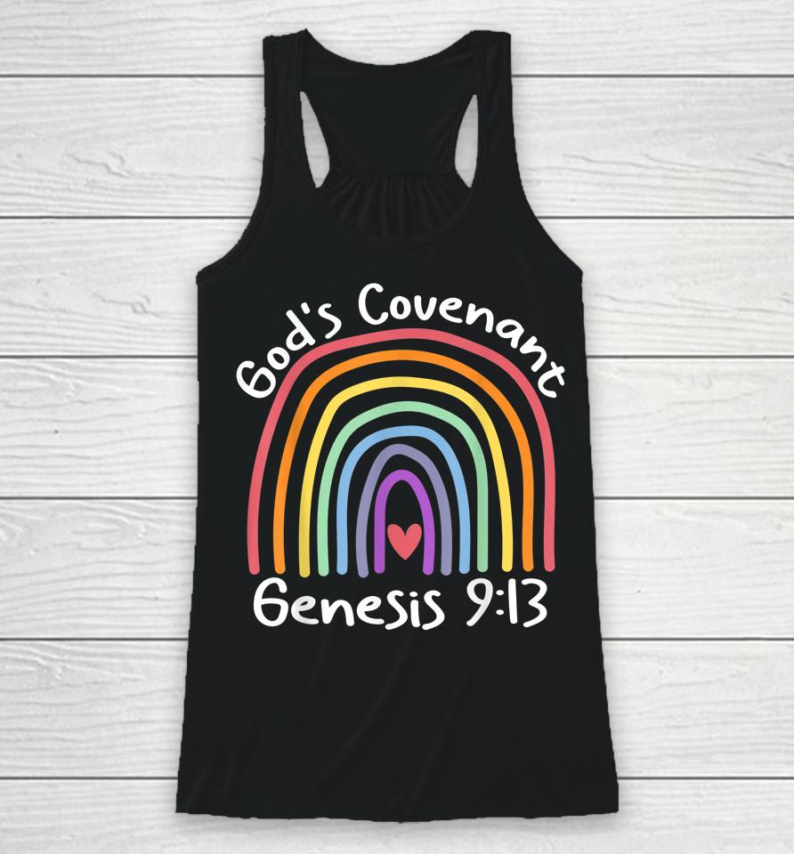 God’s Covenant Rainbow Genesis 9 13 Christian Jesus Bible Racerback Tank