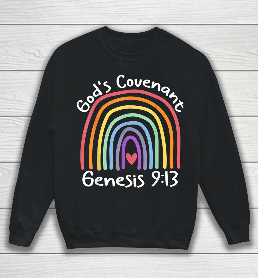 God’s Covenant Rainbow Genesis 9 13 Christian Jesus Bible Sweatshirt