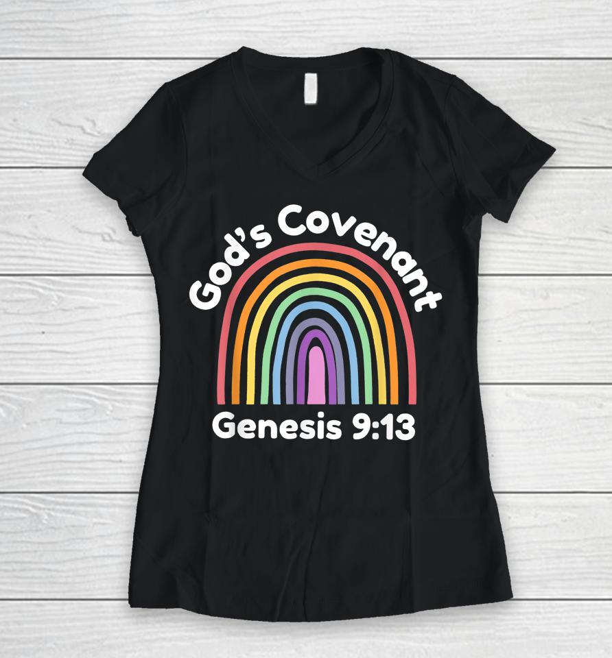 God’s Covenant Rainbow Genesis 9 13 Christian Women V-Neck T-Shirt