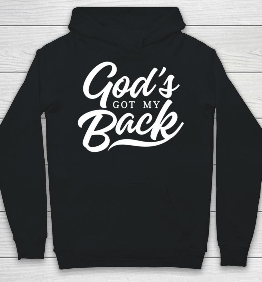 God’s Got My Back Hoodie