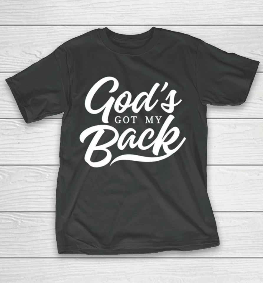 God’s Got My Back T-Shirt
