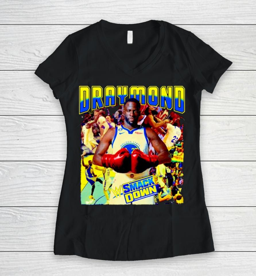 Golden State Warriors Draymond Smackdown Women V-Neck T-Shirt