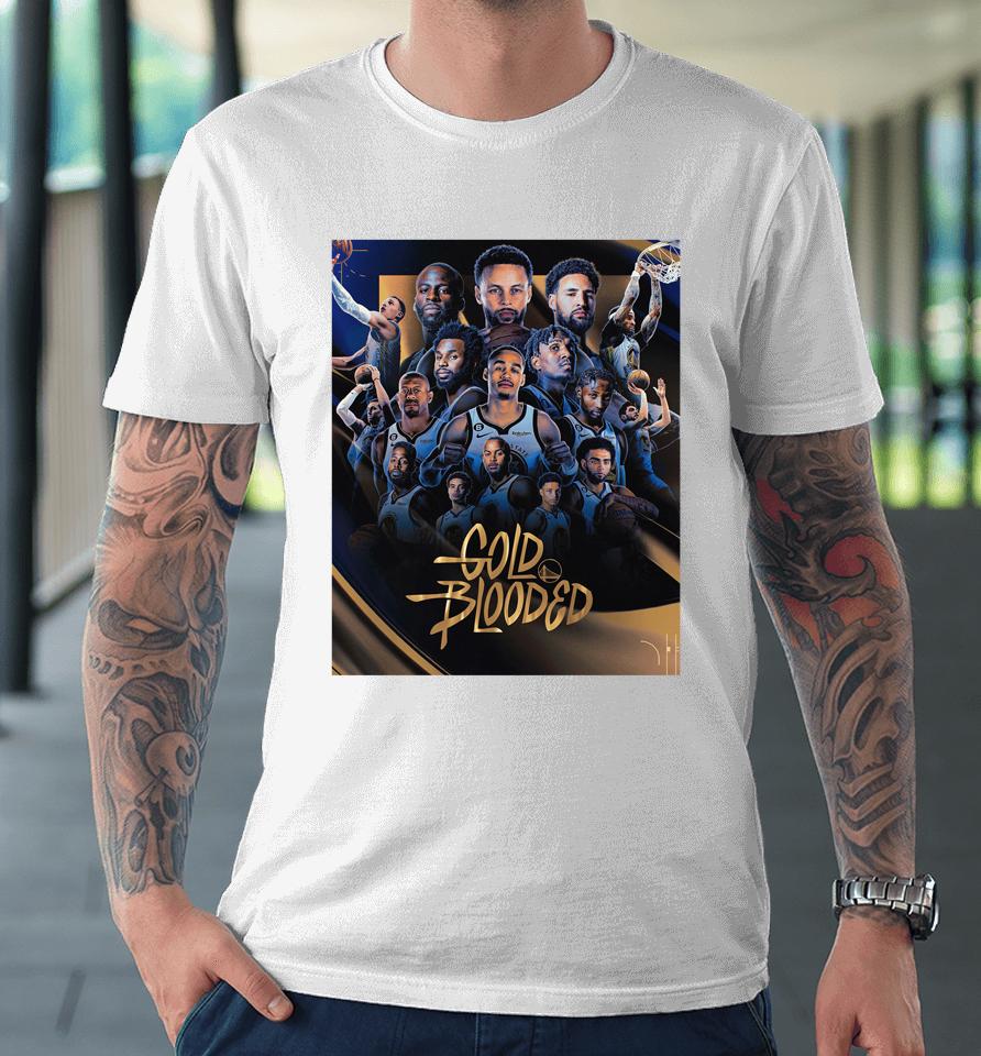 Golden State Warriors Dubnation Gold Blooded Premium T-Shirt
