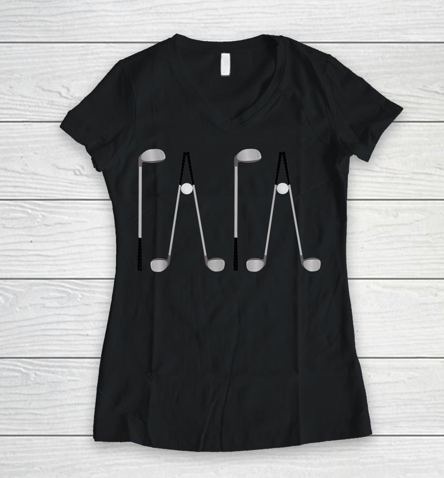Golf Papa Women V-Neck T-Shirt