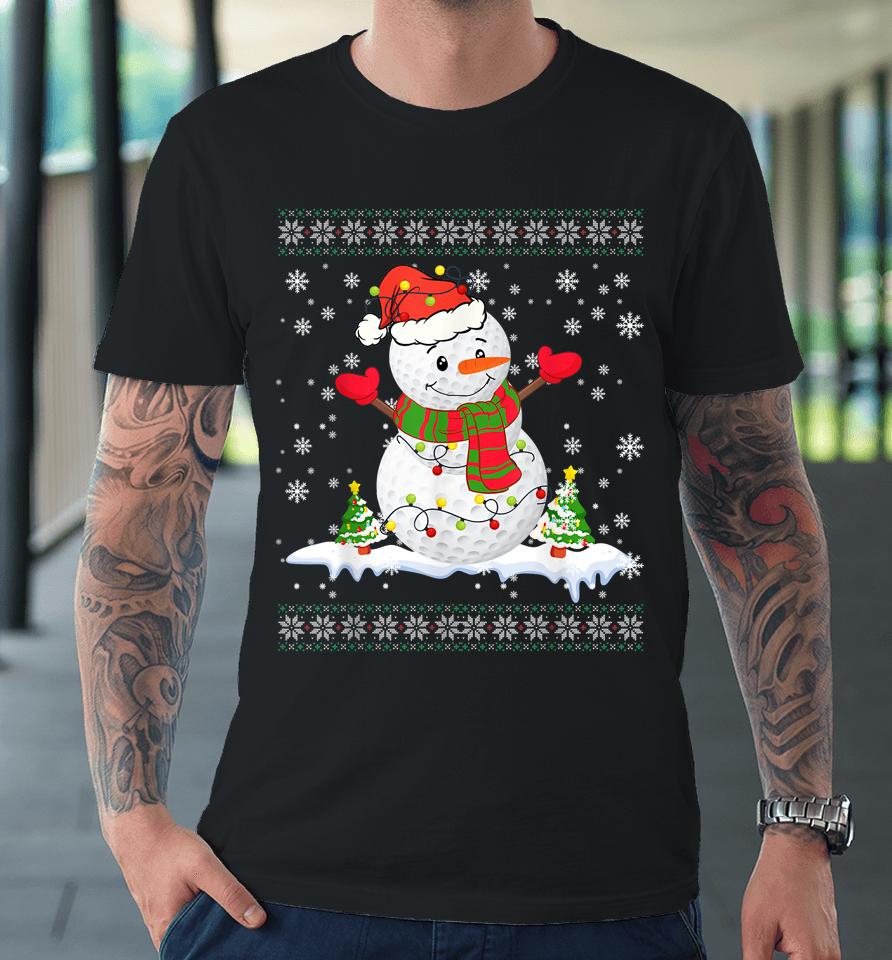 Golf Snowman Christmas Pajama Ugly Tee Sport Ball Premium T-Shirt