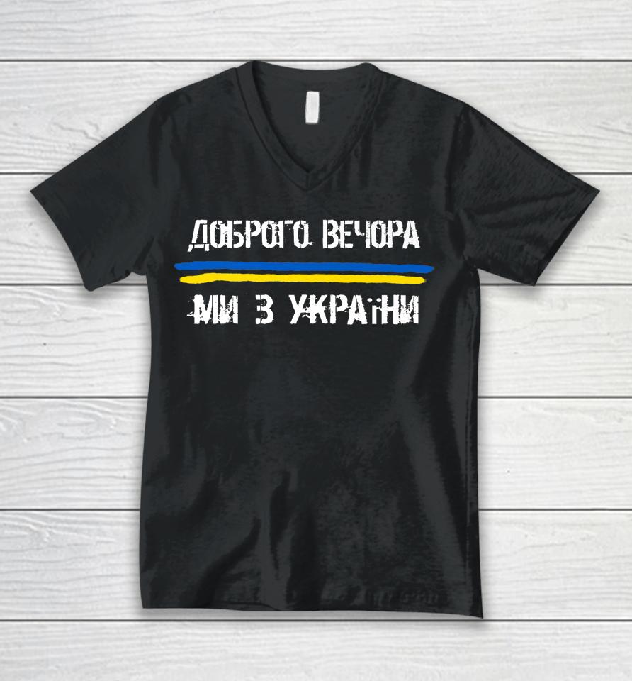 Good Evening We Are From Ukraine Unisex V-Neck T-Shirt