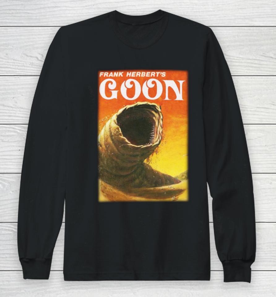 Good  Store Frank Herbert’s Goon Long Sleeve T-Shirt