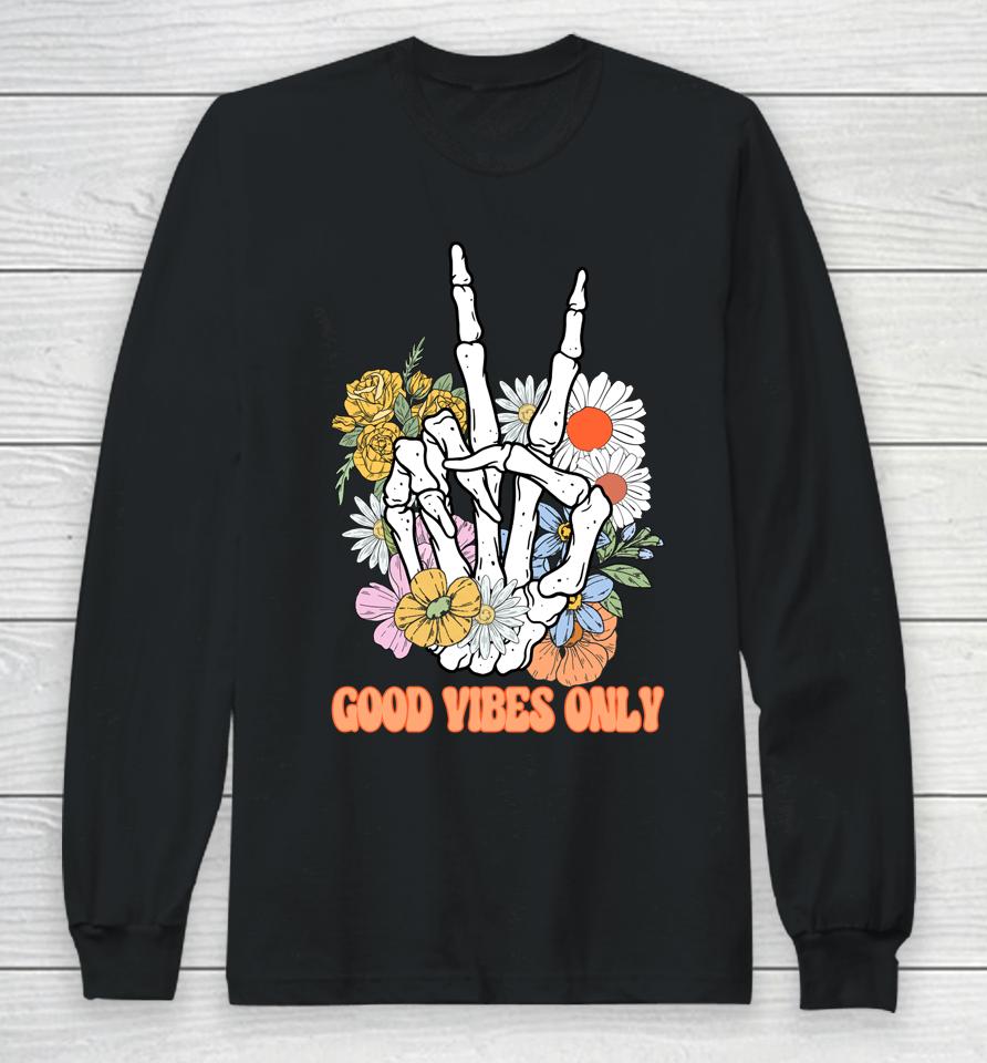 Good Vibes Only Floral Skeleton Hand Fall Autumn Halloween Long Sleeve T-Shirt