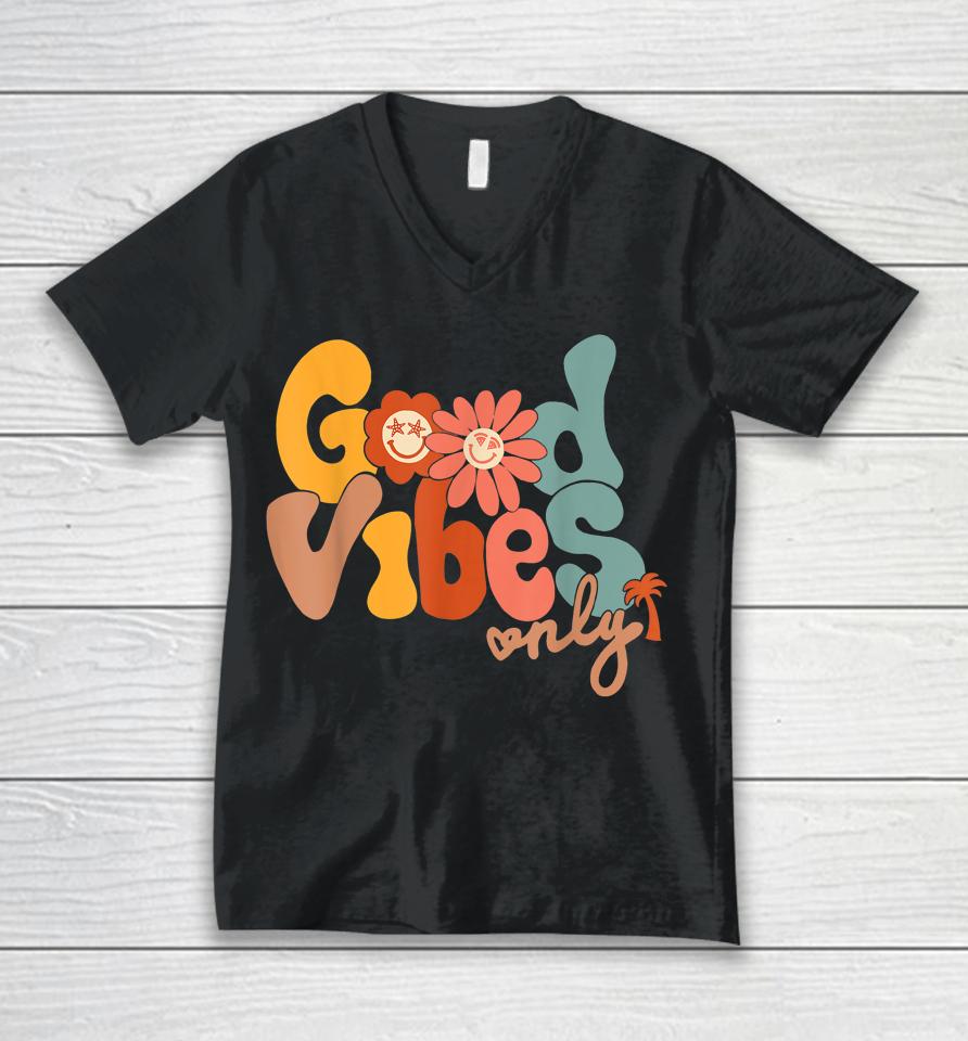 Good Vibes Only Flower Hawaii Beach Summer Vacation Family Unisex V-Neck T-Shirt