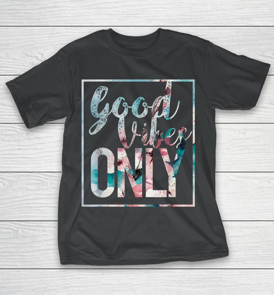 Good Vibes Only Flower Vintage T-Shirt