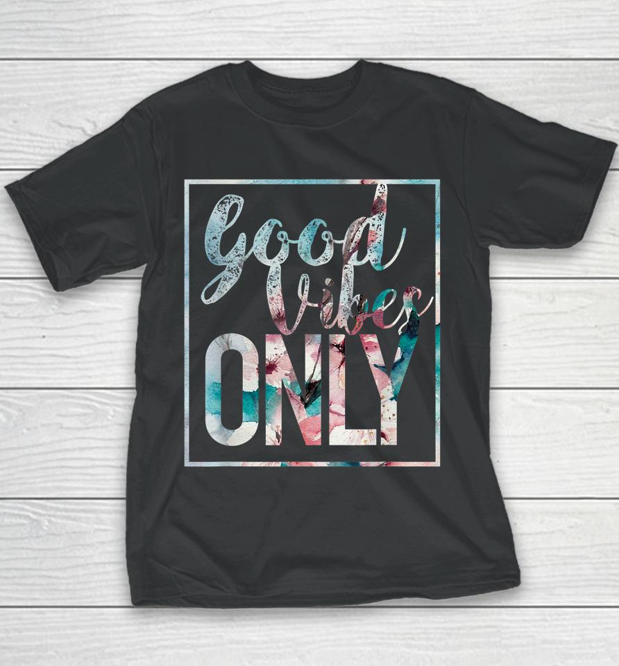 Good Vibes Only Flower Vintage Youth T-Shirt