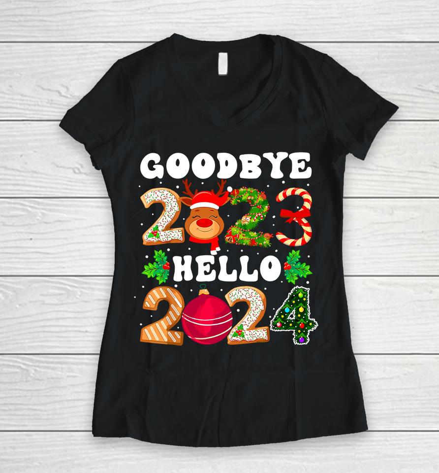 Goodbye 2023 Hello 2024 Happy New Year Funny Christmas Xmas Women V-Neck T-Shirt