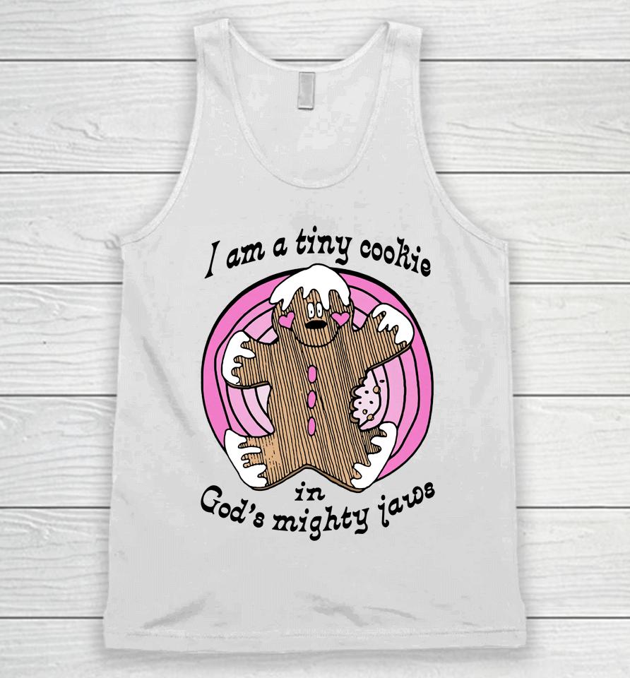 Goodshirts I'm A Tiny Cookie In God's Mighty Jaws Unisex Tank Top