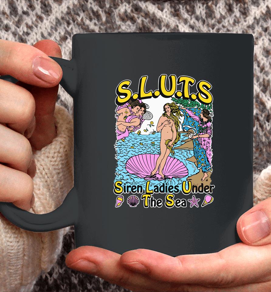 Goodshirts Merch Sluts Siren Ladies Under The Sea Coffee Mug