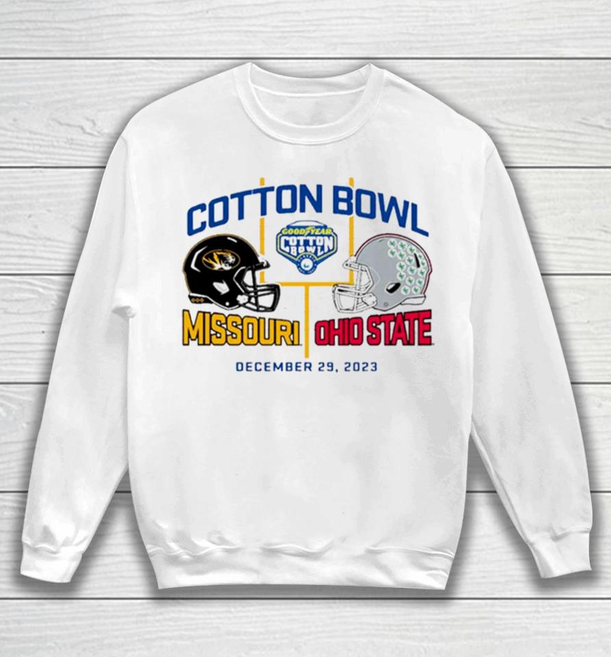 Goodyear Cotton Bowl 2023 Missouri Tigers Vs Ohio State Buckeyes Dec 29 2023 Ornamentshirts Sweatshirt