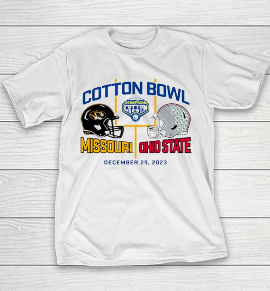 Goodyear Cotton Bowl 2023 Missouri Tigers Vs Ohio State Buckeyes Dec 29 2023 Ornamentshirts Youth T-Shirt