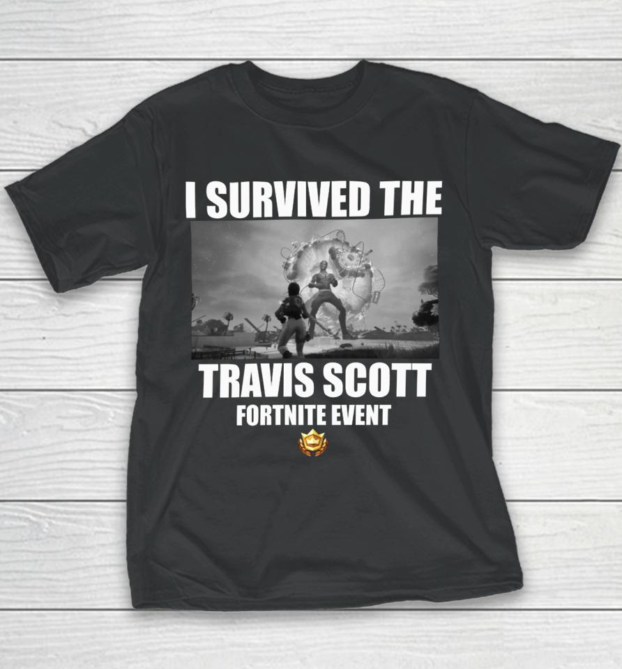 Goofyahhtees Merch I Survived The Travis Scott Fortnite Event Youth T-Shirt