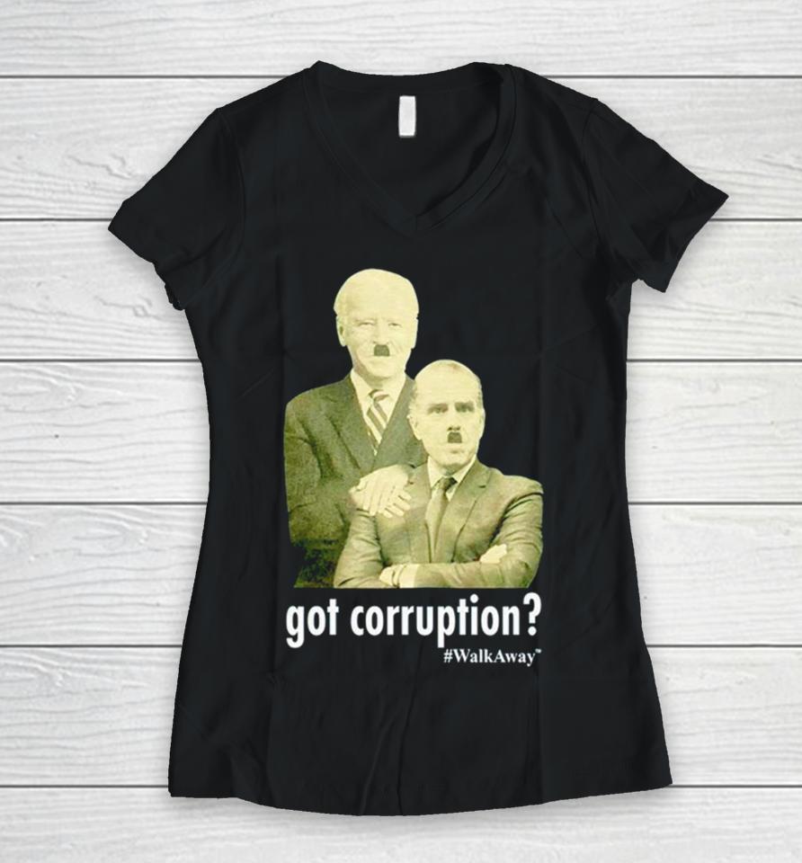 Got Corruption Walkaway Joe Biden And Hunter Biden Women V-Neck T-Shirt