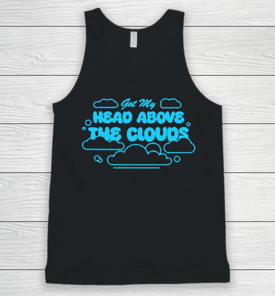 Got My Head Above The Clouds Unisex Tank Top
