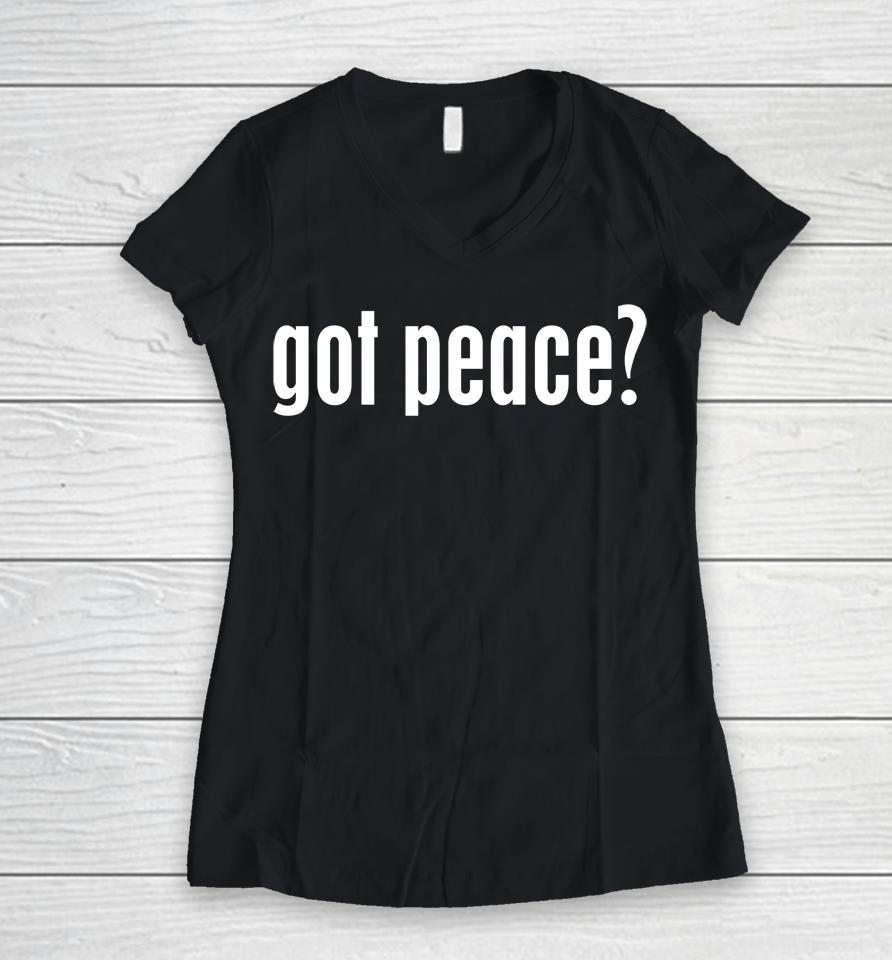 Got Peace Women V-Neck T-Shirt