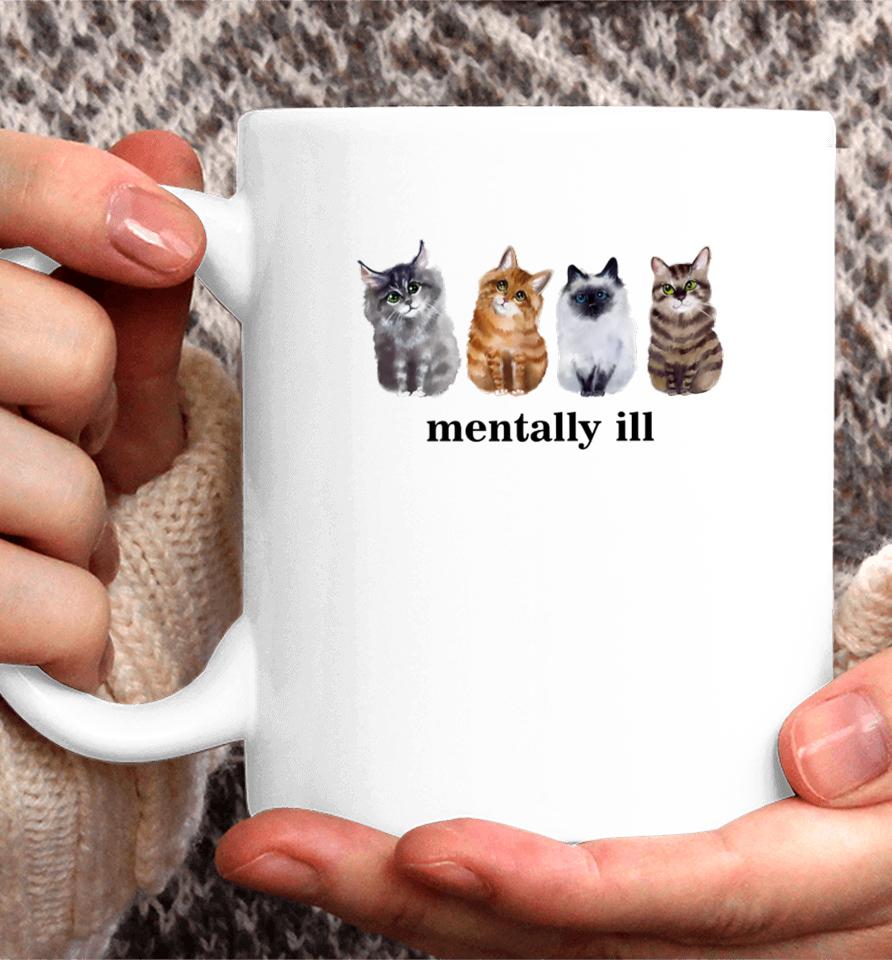Gotfunny Mentally Ill Cats Tee Coffee Mug