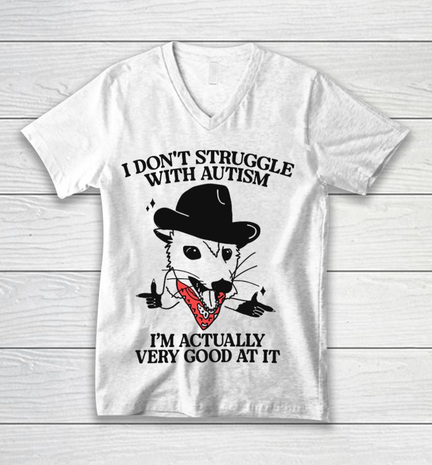 Gotfunnymerch I Don't Struggle With Autism Cowboy Possum Unisex V-Neck T-Shirt