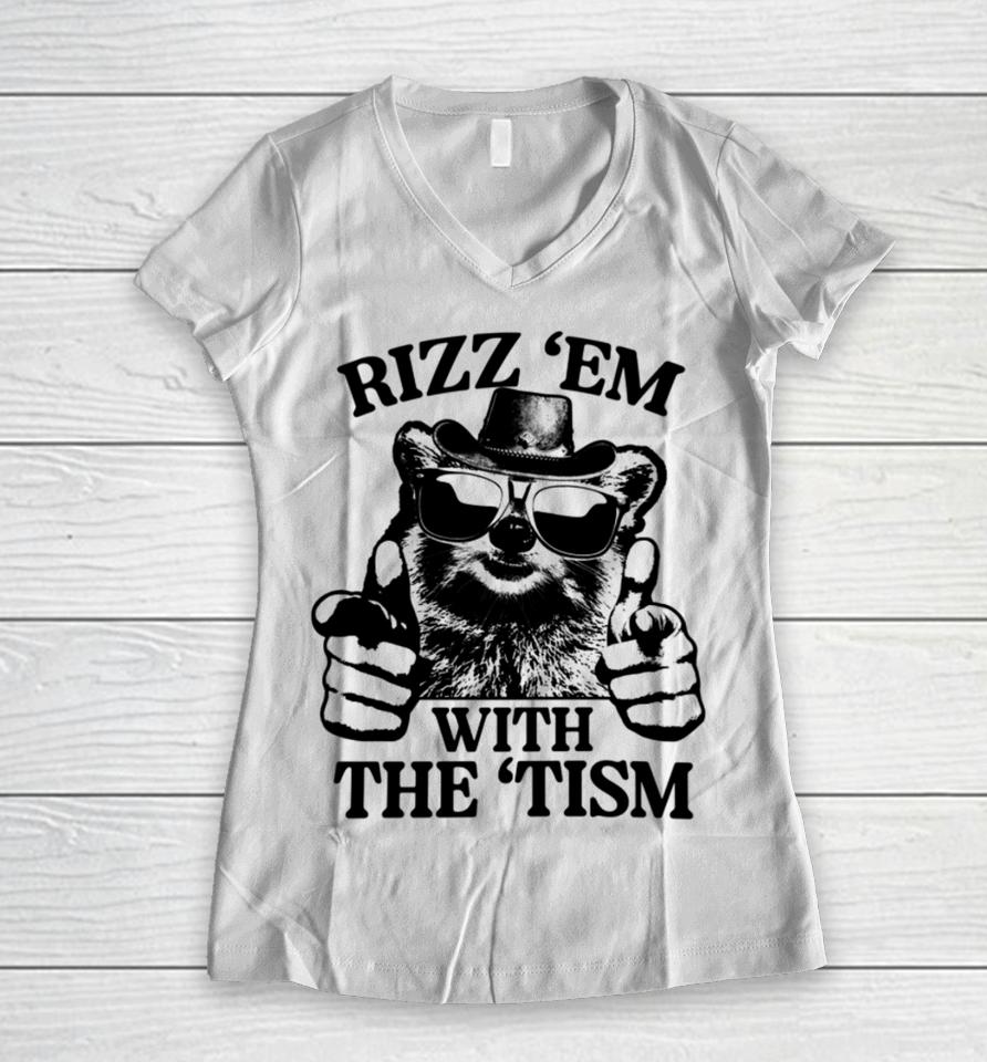 Gotfunnymerch Rizz 'Em With The 'Tism Raccoon Women V-Neck T-Shirt