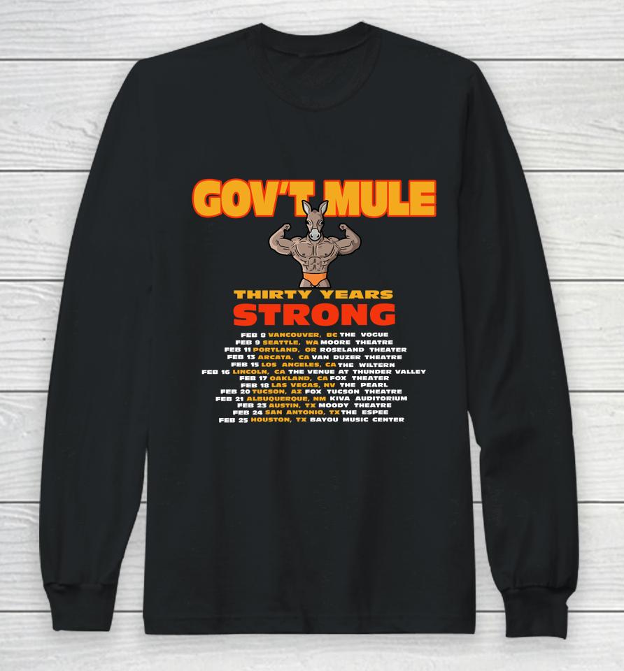 Gov't Mule To Mark 30Th Anniversary With 2024 North American Tour Long Sleeve T-Shirt