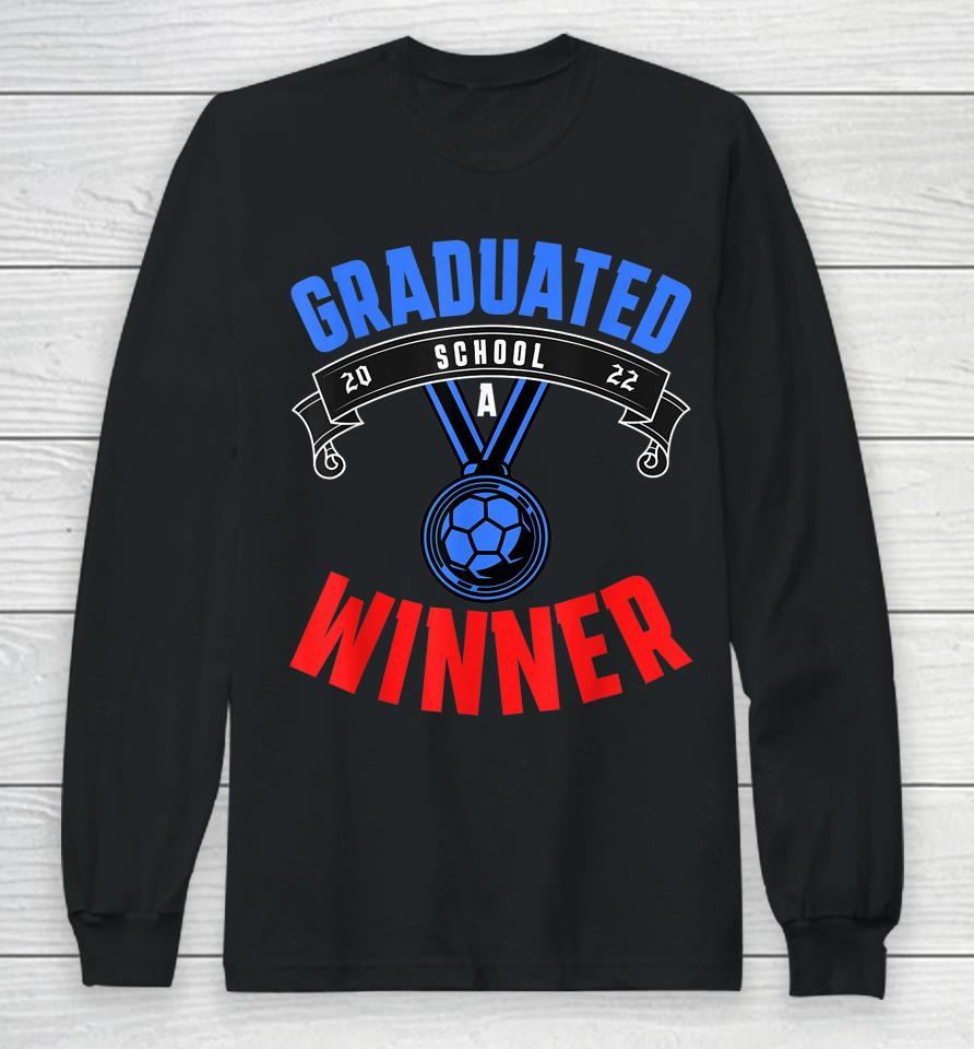 Graduated School A Winner Long Sleeve T-Shirt