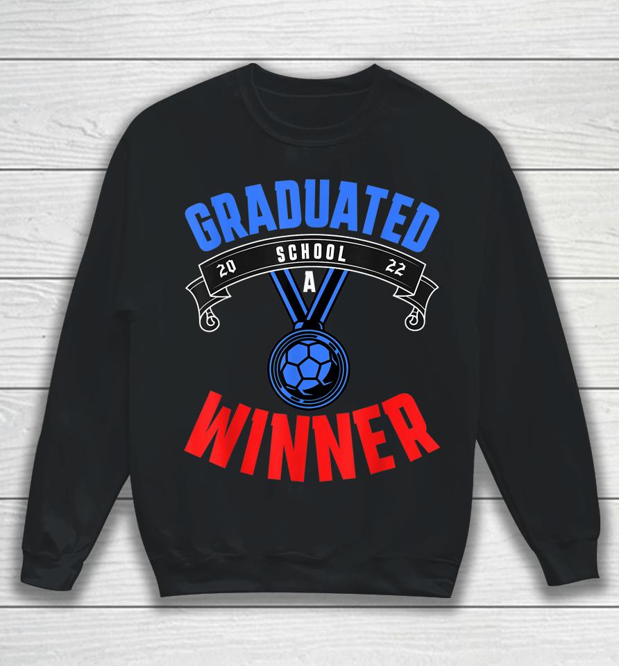 Graduated School A Winner Sweatshirt