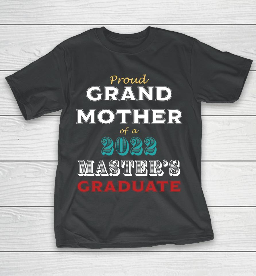 Graduation Proud Grandmother Of A Master's Graduate T-Shirt