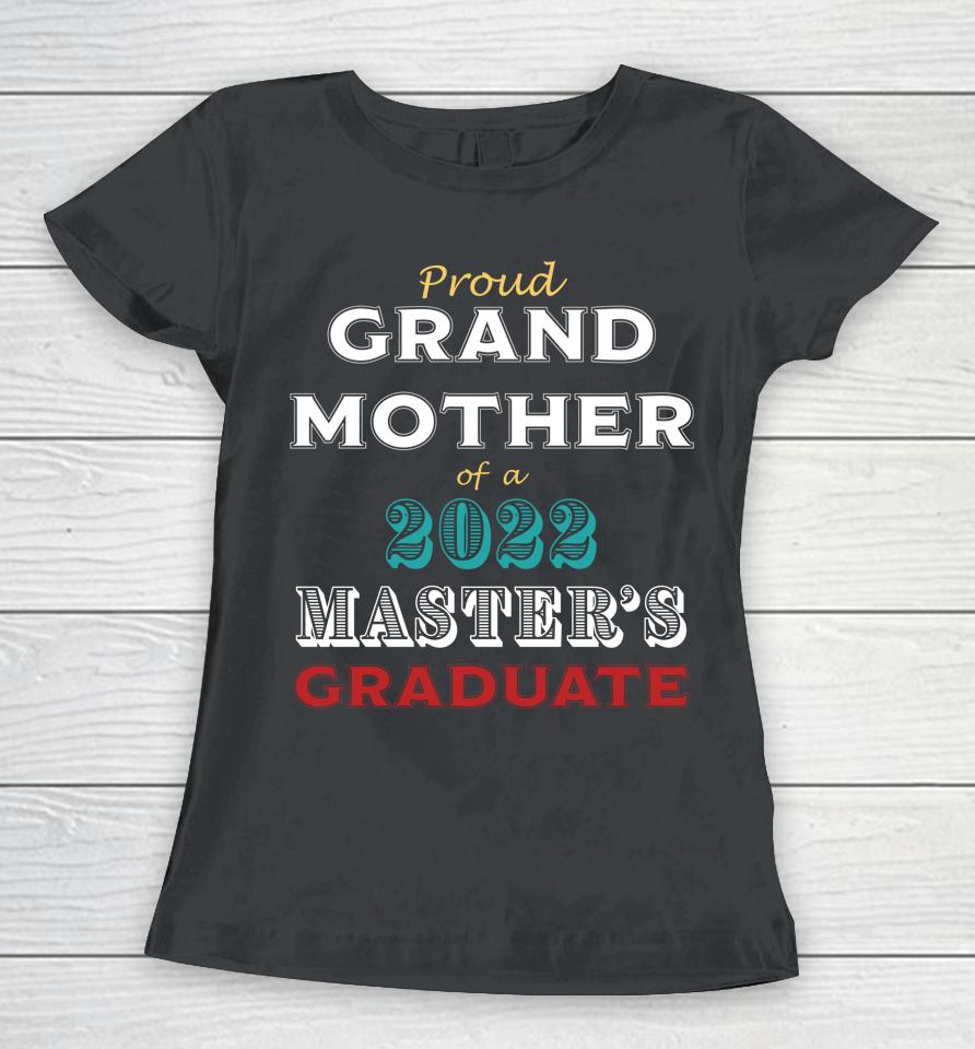 Graduation Proud Grandmother Of A Master's Graduate Women T-Shirt