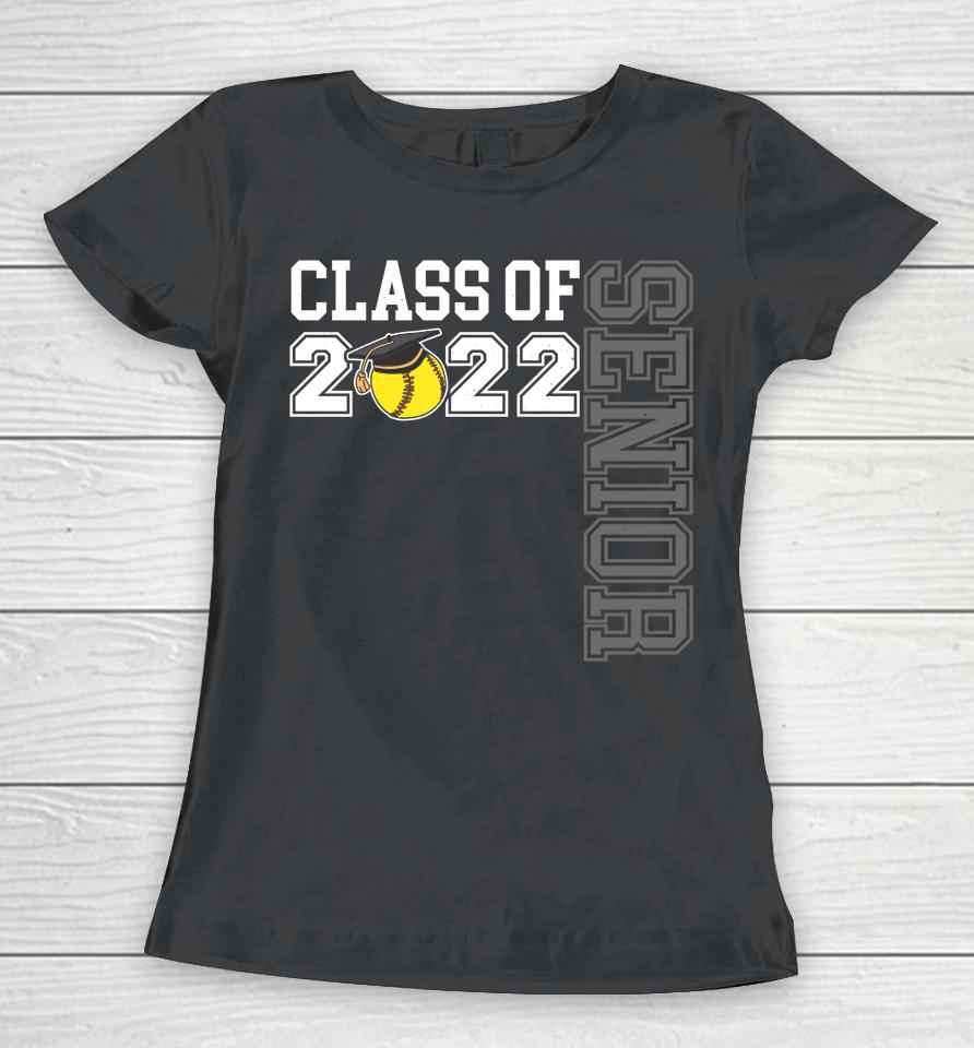Graduation Senior Class 2022 Graduate Softball Women T-Shirt