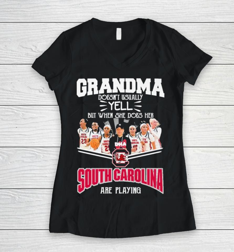 Grandma Doesn’t Usually Yell But When She Does Her South Carolina Gamecocks Basketball Are Playing Women V-Neck T-Shirt