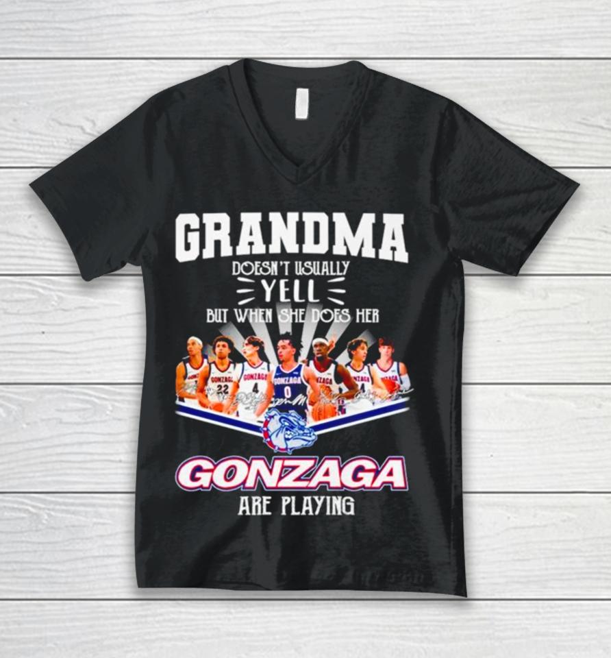 Grandma Doesn’t Usually Yell But When She Dose Her Gonzaga Basketball Are Playing Signatures Unisex V-Neck T-Shirt