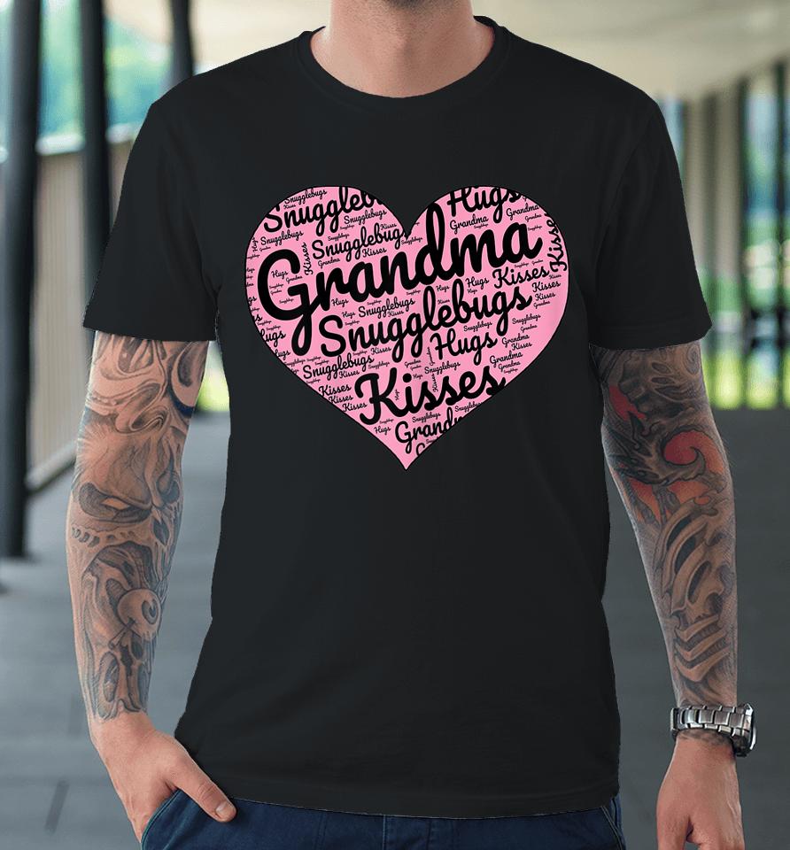 Grandma Loved Blessed Heart Grandmother Gift Birthday Premium T-Shirt